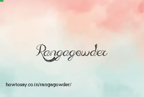 Rangagowder