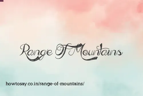 Range Of Mountains