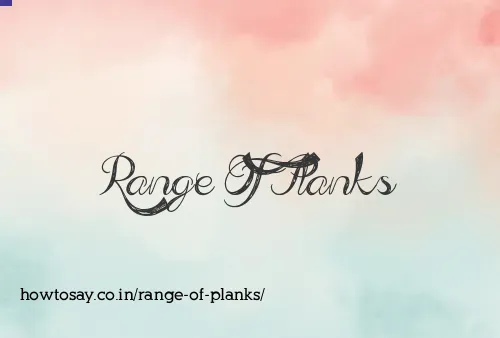 Range Of Planks
