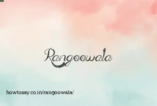 Rangoowala