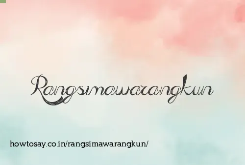 Rangsimawarangkun