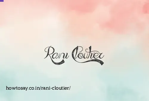 Rani Cloutier