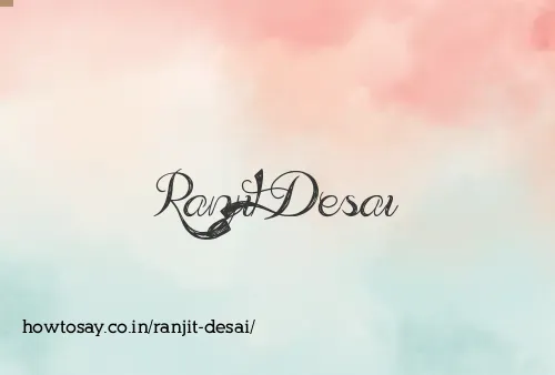 Ranjit Desai