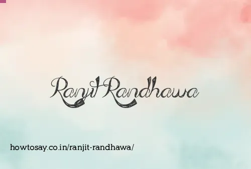 Ranjit Randhawa