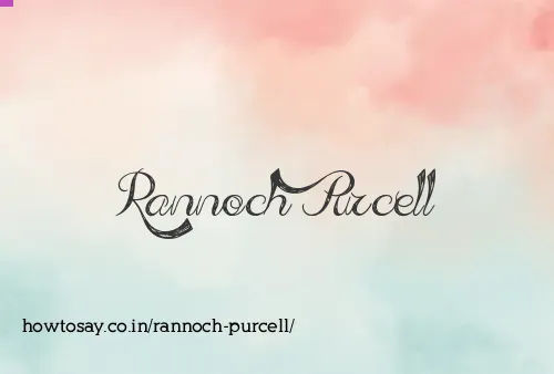 Rannoch Purcell