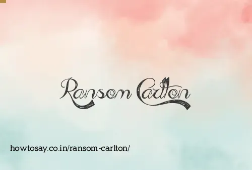 Ransom Carlton