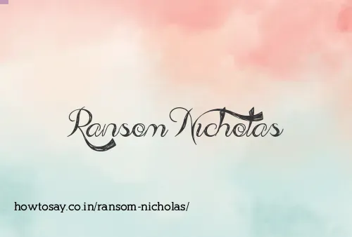 Ransom Nicholas