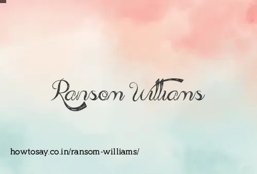 Ransom Williams