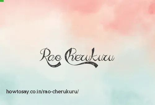 Rao Cherukuru