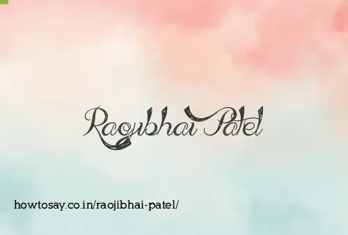 Raojibhai Patel
