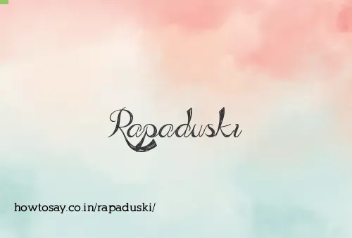 Rapaduski