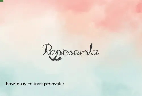 Rapesovski