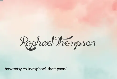 Raphael Thompson