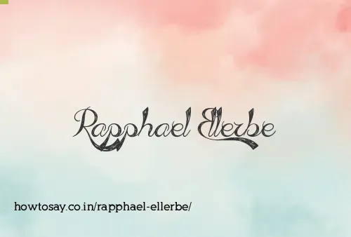 Rapphael Ellerbe