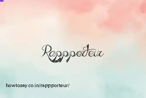 Rappporteur