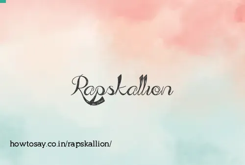 Rapskallion