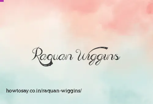 Raquan Wiggins