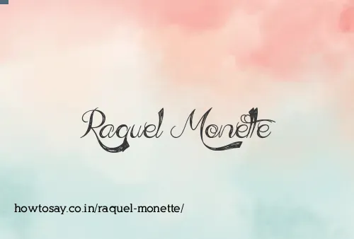 Raquel Monette