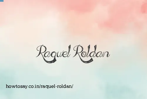 Raquel Roldan