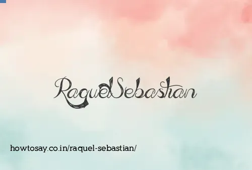 Raquel Sebastian