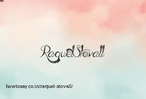 Raquel Stovall