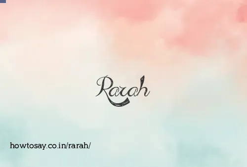 Rarah