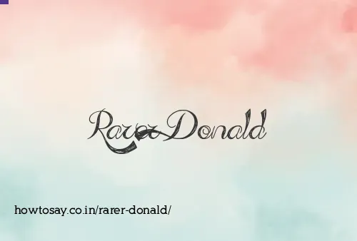 Rarer Donald