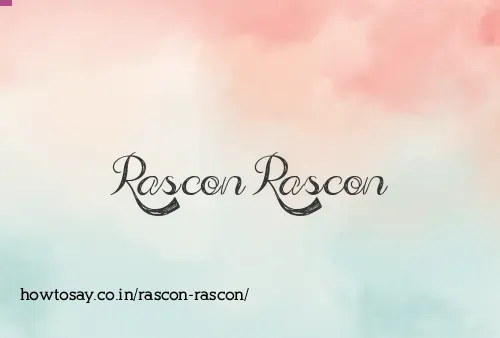 Rascon Rascon