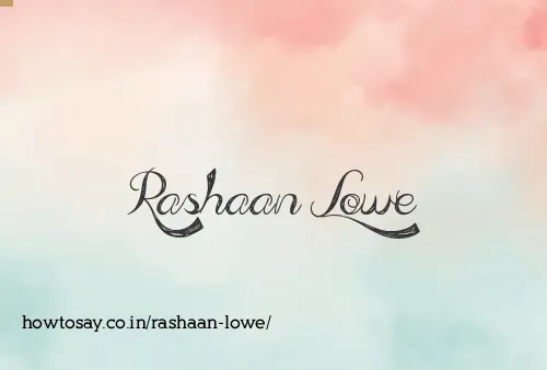 Rashaan Lowe