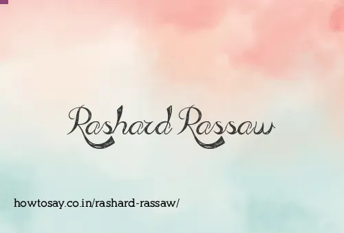 Rashard Rassaw