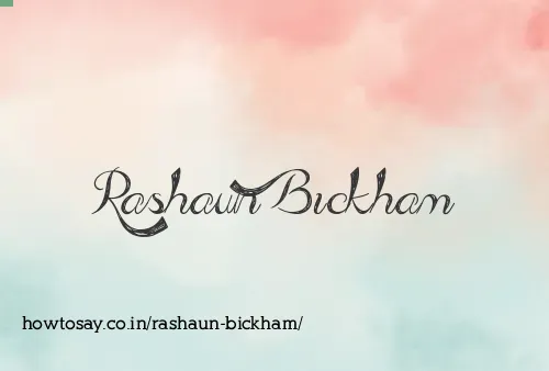 Rashaun Bickham