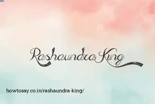 Rashaundra King