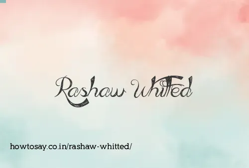 Rashaw Whitted