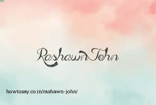 Rashawn John