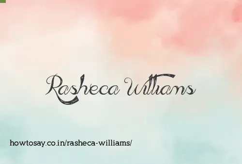 Rasheca Williams