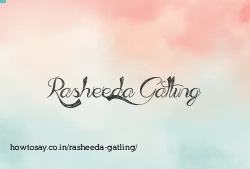 Rasheeda Gatling