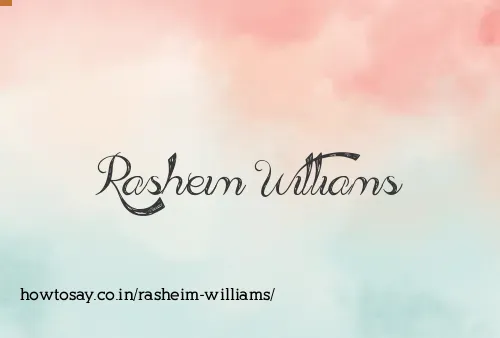 Rasheim Williams