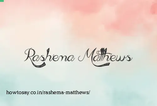 Rashema Matthews