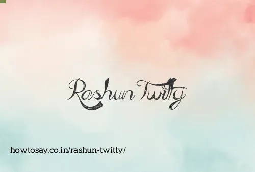 Rashun Twitty