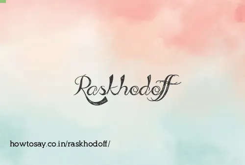 Raskhodoff