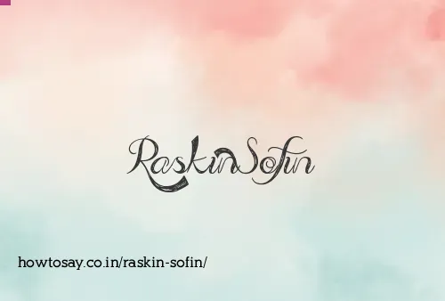 Raskin Sofin