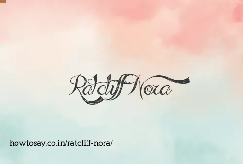 Ratcliff Nora
