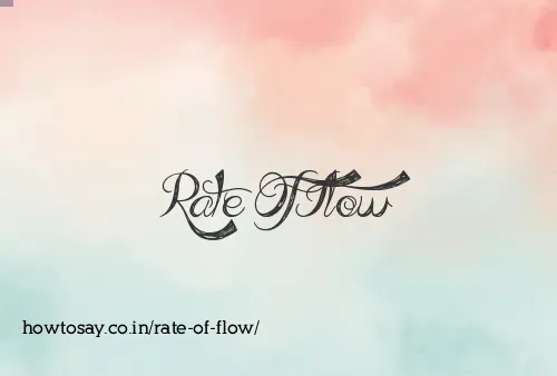Rate Of Flow