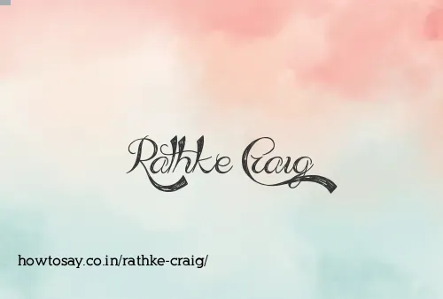 Rathke Craig