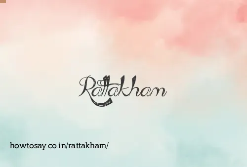 Rattakham