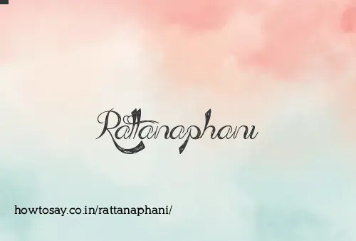 Rattanaphani