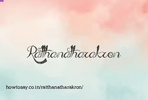 Ratthanatharakron