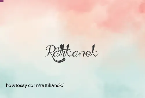 Rattikanok