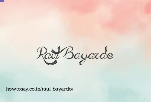 Raul Bayardo
