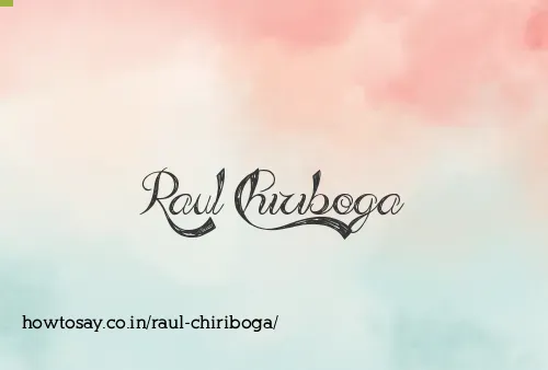 Raul Chiriboga
